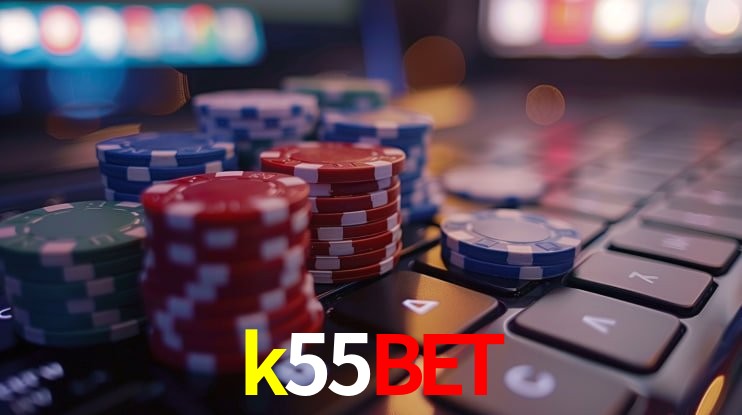 k55bet - cassino ao vivo